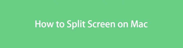 Sådan gør du Split Screen på Mac med en bemærkelsesværdig guide