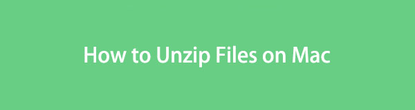 Unzip Files on Mac Effortlessly Using Unmatched Guide