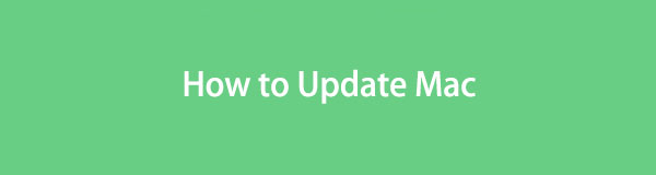 How to Update Mac - Full Guide You Must Discover