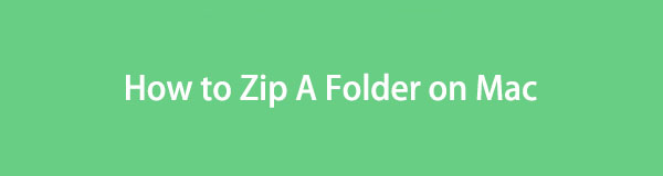 Reliable Guide to Zip Folder on Mac with Easy Methods