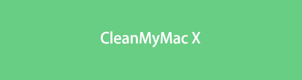 CleanMyMac X: Information You Should Not Miss