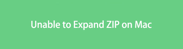 Unable to Expand ZIP Files on Mac [Full Guide]