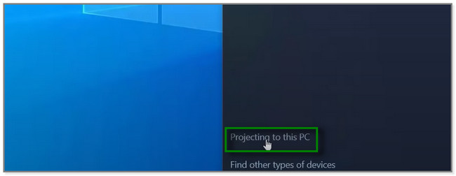select the Projecting to This PC button