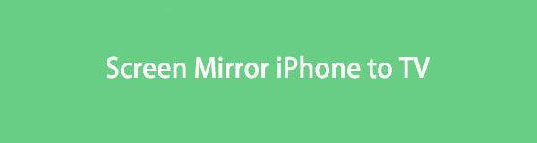 Comment mettre en miroir l'iPhone sur la télévision avec un guide sans tracas