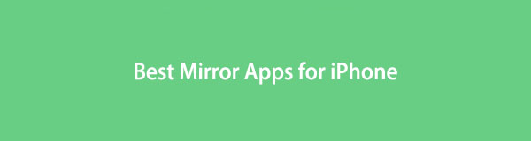 Le migliori app Mirror per iPhone da non perdere