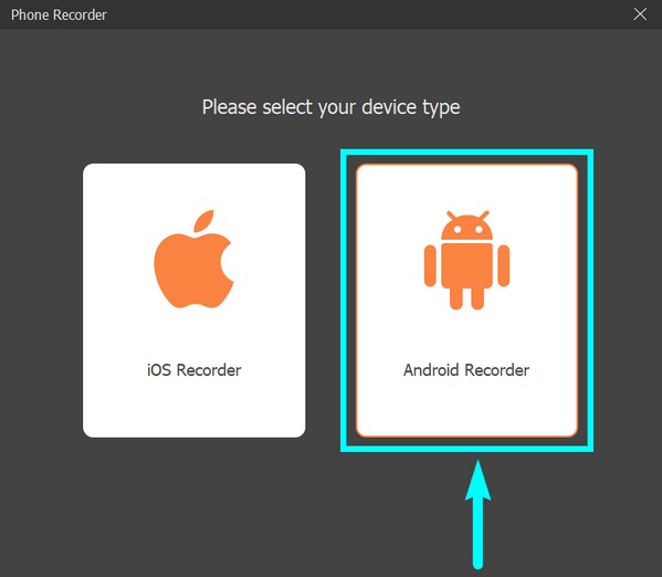 kies de Android-recorder in de apparaattype-interface