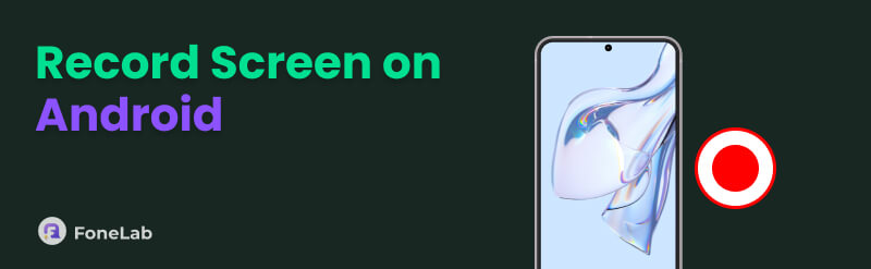 How to Record Screen on Android