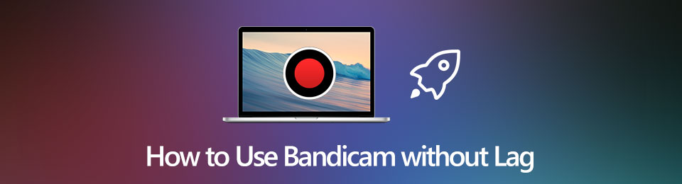 No Bandicam Lagging Issue See What You Can Do To Reduce A Lag
