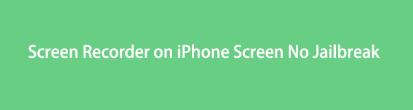 The Most Reliable Screen Recorder on iPhone Screen and Alternative App