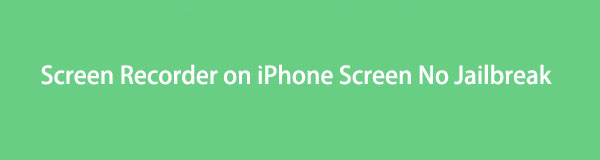 The Most Reliable Screen Recorder on iPhone Screen and Alternative App
