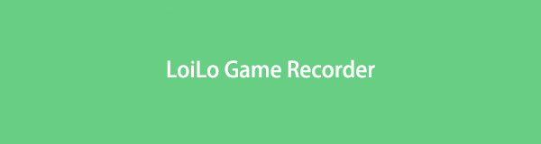 LoiLo Game Recorder の 2 つの代表的で信頼できる代替手段