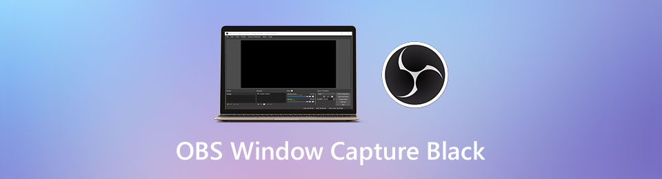 修復 OBS 黑屏的 2 種出色方法和領先的替代方案