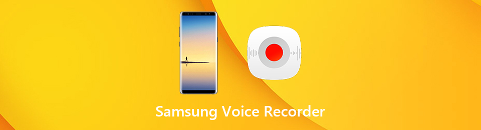 Detailed Guide How to Use Samsung Voice Recorder [with Alternatives]