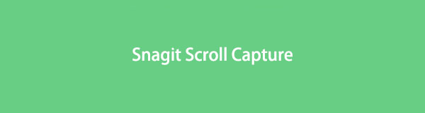 Snagit Scrolling Capture Best Tutorial - 2021 Quick Guide