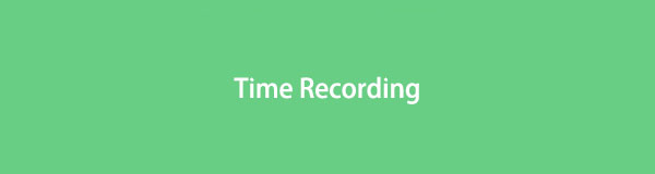 3 Leading Procedures for Time Recording with Ease