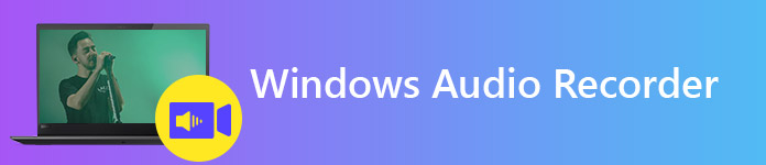 Windows audio recorderNejlepší 3 Sound Recorders ve Windows s jednoduchými pokyny