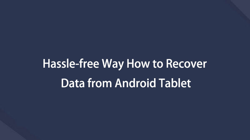 Android-tabletin tietojen palautus