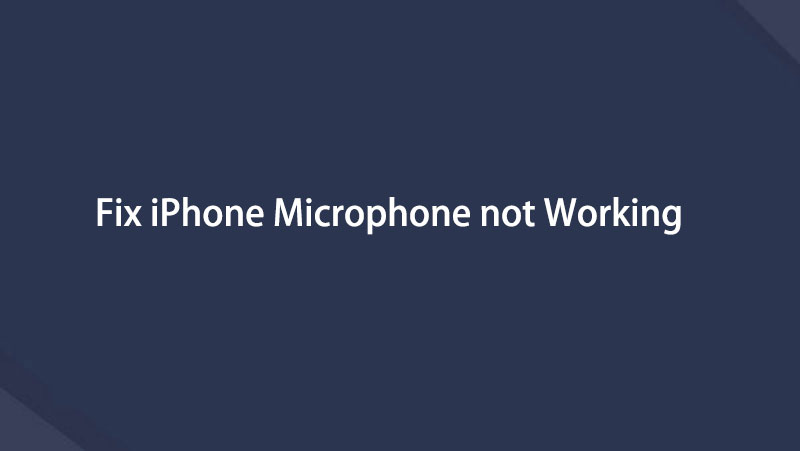 Le microphone de l'iPhone ne fonctionne pas