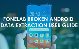 Guida dell'utente all'estrazione dei dati del telefono Android Broken Fonelab