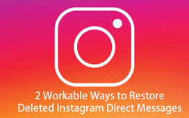 Restaurar los mensajes directos eliminados de Instagram