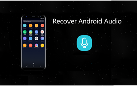 Obnovit smazané audio z Samsung Galaxy S8
