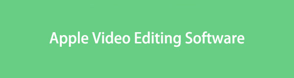 Detailed Guide for The Top Apple Video Editing Programs
