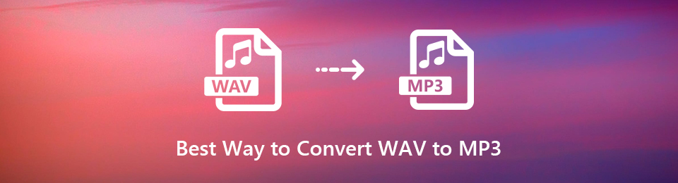 Guide sans effort sur la façon de convertir WAV en MP3 efficacement