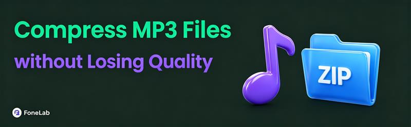 How to Compress MP3 Files without Losing Quality
