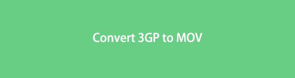 Convert 3GP to MOV or MOV to 3GP with Ease in Seconds[2022 Updated]