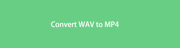 How to Convert WAV to MP4: Best 5 Helpful Solutions [2022]