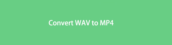 Come convertire WAV in MP4: le migliori 5 soluzioni utili [2023]