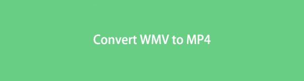 Top 7 Tools to Convert WMV to MP4 on Windows and Mac