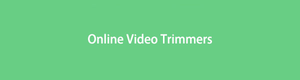 Trim Video Online Easily with Top 3 Online Video Trimmers