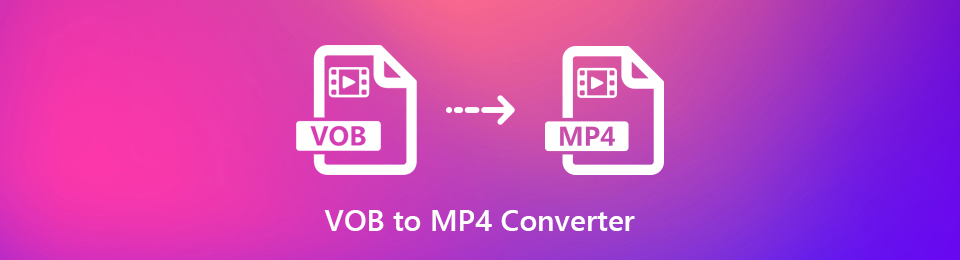 Guía excepcional para convertir VOB a MP4 usando métodos fáciles